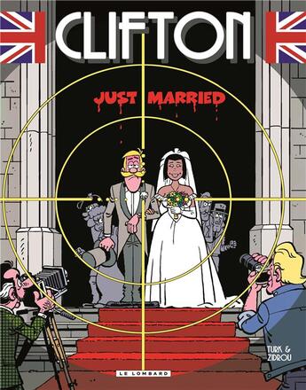 Couverture du livre « Clifton Tome 23 : just married » de Zidrou et Turk aux éditions Lombard