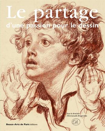 Couverture du livre « Le partage d'une passion pour le dessin » de  aux éditions Ensba