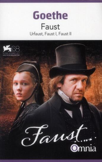 Couverture du livre « Faust ; Urfaust, Faust I, Faust II » de Johann Wolfgang Von Goethe aux éditions Omnia