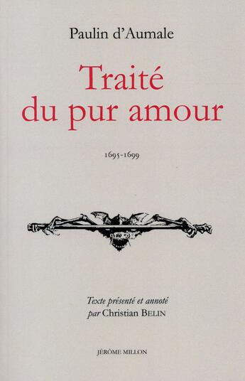 Couverture du livre « Traité du pur amour » de Paulin D' Aumale aux éditions Millon