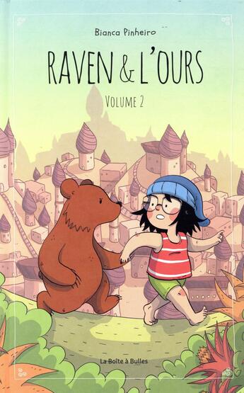 Couverture du livre « Raven & l'ours t.2 » de Bianca Pinheiro aux éditions La Boite A Bulles