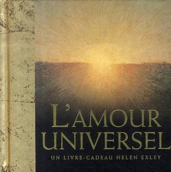 Couverture du livre « L'amour universel » de Helen Exley aux éditions Exley