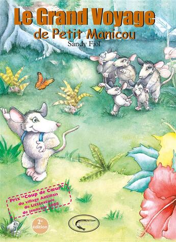 Couverture du livre « Le grand voyage de petit manicou » de Sandy Fiol aux éditions Orphie