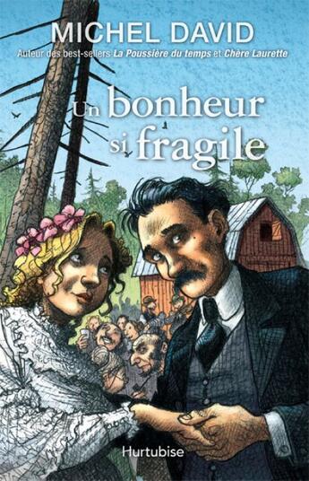 Couverture du livre « Un bonheur si fragile t.1 ; l'engagement » de Michel David aux éditions Hurtubise