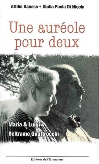 Couverture du livre « Une auréole pour deux » de Danese et Di Nicola aux éditions Emmanuel