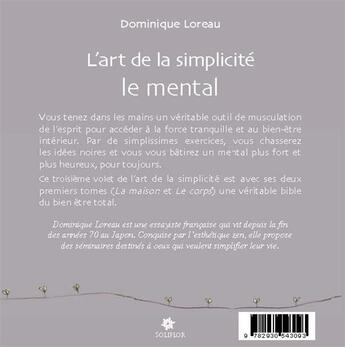 Couverture du livre « L'art de la simplicité ; le mental » de Dominique Loreau aux éditions Soliflor