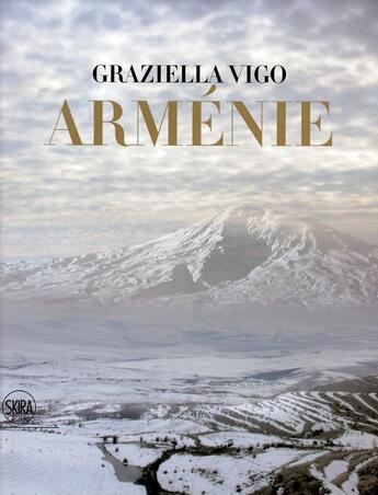 Couverture du livre « Arménie » de Graziella Vigo aux éditions Skira