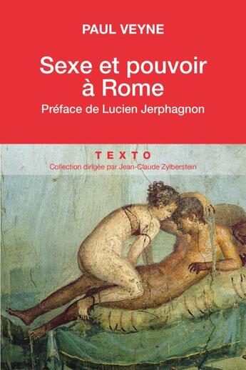Couverture du livre « Sexe et pouvoir à Rome » de Paul Veyne aux éditions Tallandier