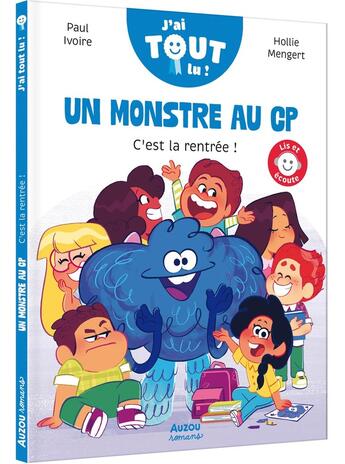 Couverture du livre « Un monstre au CP : c'est la rentrée ! » de Paul Ivoire et Hollie Mengert aux éditions Auzou