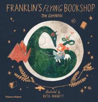 Couverture du livre « Franklin's flying bookshop » de Jen Campbell aux éditions Thames & Hudson