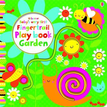 Couverture du livre « Baby's very first fingertrail play book garden » de Josephine Thompson aux éditions Usborne