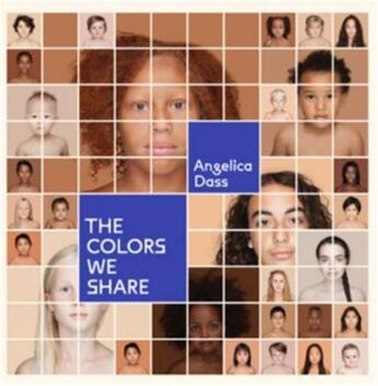 Couverture du livre « Angelica dass the colours we share » de Dass Angelica aux éditions Aperture