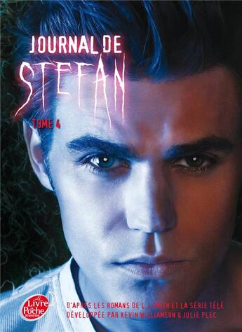 Couverture du livre « Journal de Stefan t.4 ; l'éventreur » de Kevin Williamson et Julie Plec et L. J. Smith aux éditions Le Livre De Poche Jeunesse