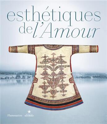 Couverture du livre « Esthétiques de l'amour » de  aux éditions Flammarion