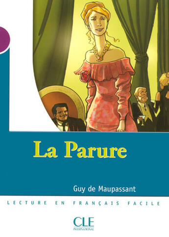 Couverture du livre « La parure Niveau 1 » de Guy de Maupassant aux éditions Cle International