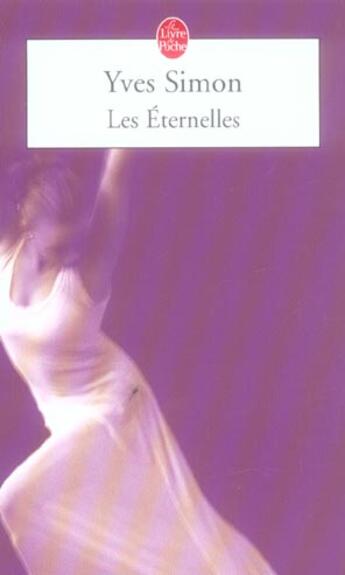 Couverture du livre « Les eternelles » de Simon/Yves aux éditions Le Livre De Poche