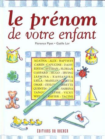 Couverture du livre « Le prenom de votre enfant » de Florence Pipet aux éditions Rocher