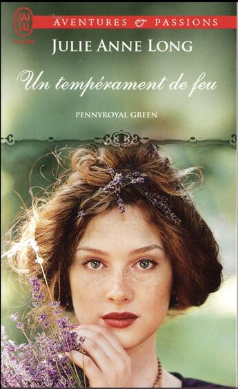 Couverture du livre « Pennyroyal green Tome 4 : un tempérament de feu » de Julie Anne Long aux éditions J'ai Lu