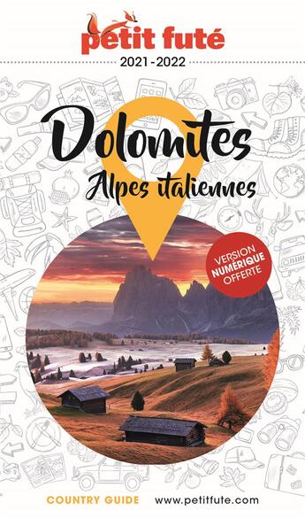 Couverture du livre « GUIDE PETIT FUTE ; COUNTRY GUIDE : Dolomites et alpes italiennes » de Collectif Petit Fute aux éditions Le Petit Fute