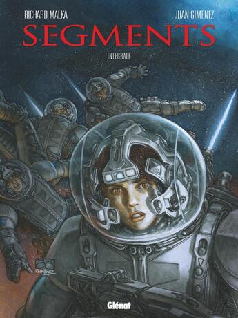 Couverture du livre « Segments : Intégrale Tomes 1 à 3 » de Richard Malka et Juan Gimenez aux éditions Glenat