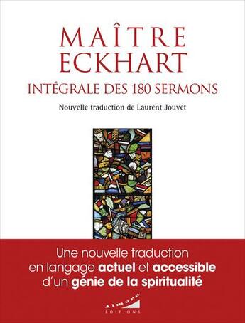 Couverture du livre « Intégrale des 180 sermons » de Maitre Eckhart aux éditions Almora