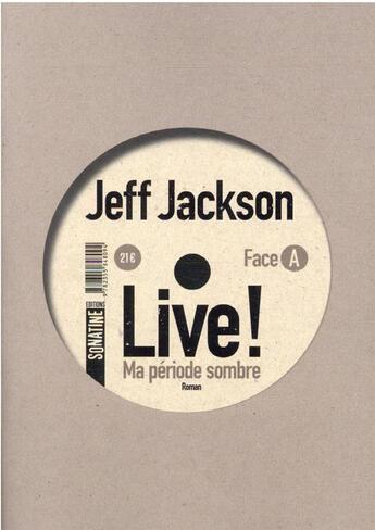 Couverture du livre « Live ! » de Jeff Jackson aux éditions Sonatine