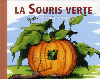 Couverture du livre « La souris verte » de Benjamin Rabier aux éditions Langlaude