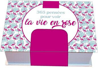 Couverture du livre « 365 pensées pour voir la vie en rose » de  aux éditions Editions 365