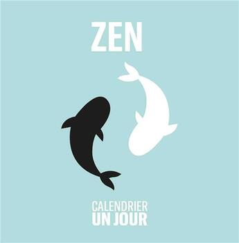 Couverture du livre « Calendrier un jour ; zen » de  aux éditions Papier Cadeau