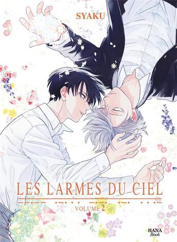 Couverture du livre « Les larmes du ciel Tome 2 » de Syaku aux éditions Boy's Love