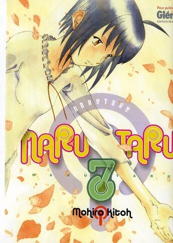 Couverture du livre « Narutaru Tome 7 » de Mohiro Kitoh aux éditions Glenat