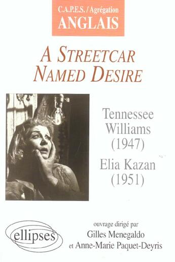 Couverture du livre « Williams, a streetcar named desire » de Menegaldo aux éditions Ellipses