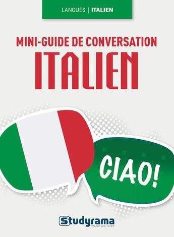 Couverture du livre « Mini-guide de conversation ; italien » de  aux éditions Studyrama