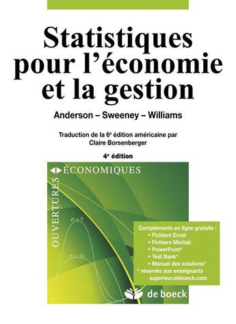 Couverture du livre « Statistiques pour l'économie et la gestion (4e édition) » de David R. Anderson et Dennis J. Sweeney et Thomas A. Williams aux éditions De Boeck Superieur