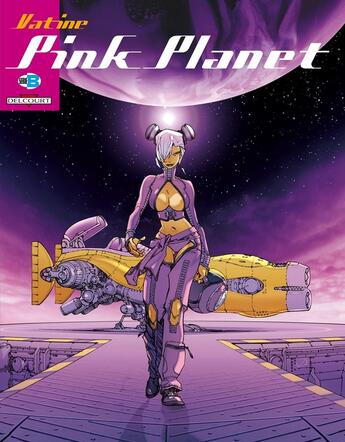 Couverture du livre « Art-of Tome 2 ; pink planet » de Olivier Vatine aux éditions Delcourt