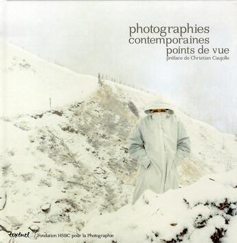 Couverture du livre « Photographies contemporaines, points de vue » de  aux éditions Textuel