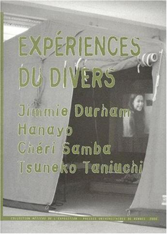 Couverture du livre « Expériences du divers : J. Duhram Danayo Samba Taniuchi » de  aux éditions Pu De Rennes