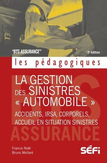 Couverture du livre « La gestion des sinistres 