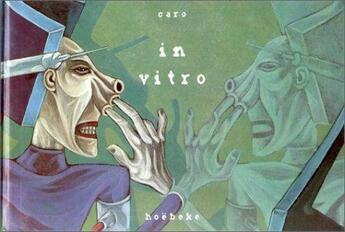 Couverture du livre « In vitro » de Marc Caro aux éditions Hoebeke