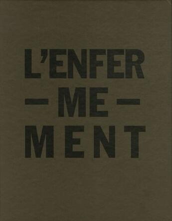 Couverture du livre « L'enfermement » de  aux éditions Husson