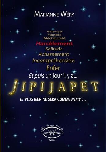 Couverture du livre « Jipijapet » de Marianne Wery aux éditions Etre Vu Pour Etre Lu