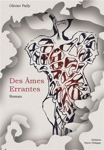 Couverture du livre « Des âmes errantes » de Olivier Pally aux éditions Pierre Philippe