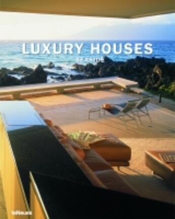 Couverture du livre « Luxury houses seaside » de Paredes Benitez C. aux éditions Teneues - Livre