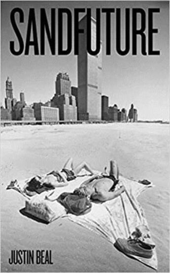 Couverture du livre « Sandfuture : Minoru Yamasaki » de Justin Beal aux éditions Mit Press