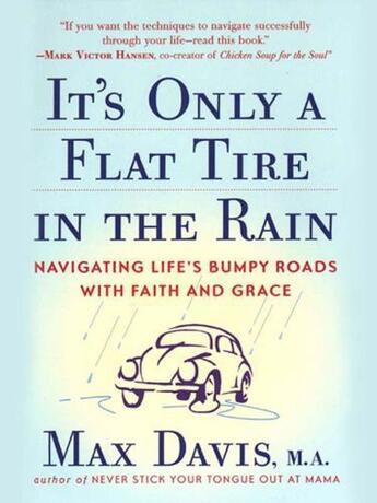 Couverture du livre « It's Only a Flat Tire in the Rain » de Davis Max aux éditions Penguin Group Us