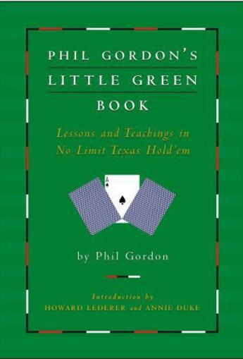 Couverture du livre « Phil Gordon's Little Green Book » de Phil Gordon aux éditions Gallery Books