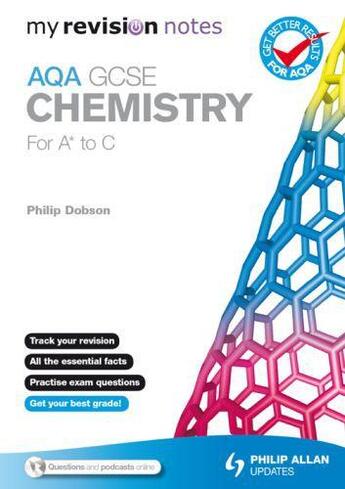 Couverture du livre « My Revision Notes: AQA GCSE Chemistry (for A to C) » de Dobson Philip aux éditions Hodder Education Digital