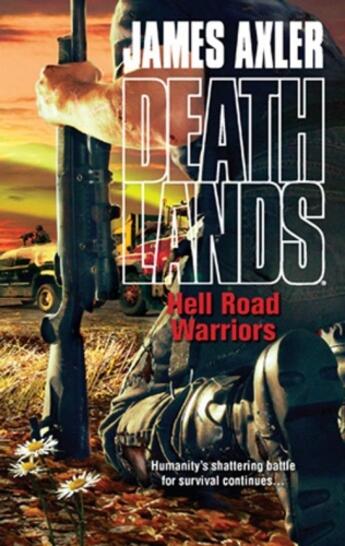 Couverture du livre « Hell Road Warriors » de Axler James aux éditions Worldwide Library Series