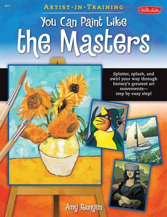 Couverture du livre « You can paint like the masters » de Amy Runyen aux éditions Rockport