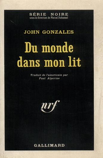 Couverture du livre « Du monde dans mon lit » de Gonzales John aux éditions Gallimard